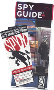 Spy guide and tickets from International Spy Museum